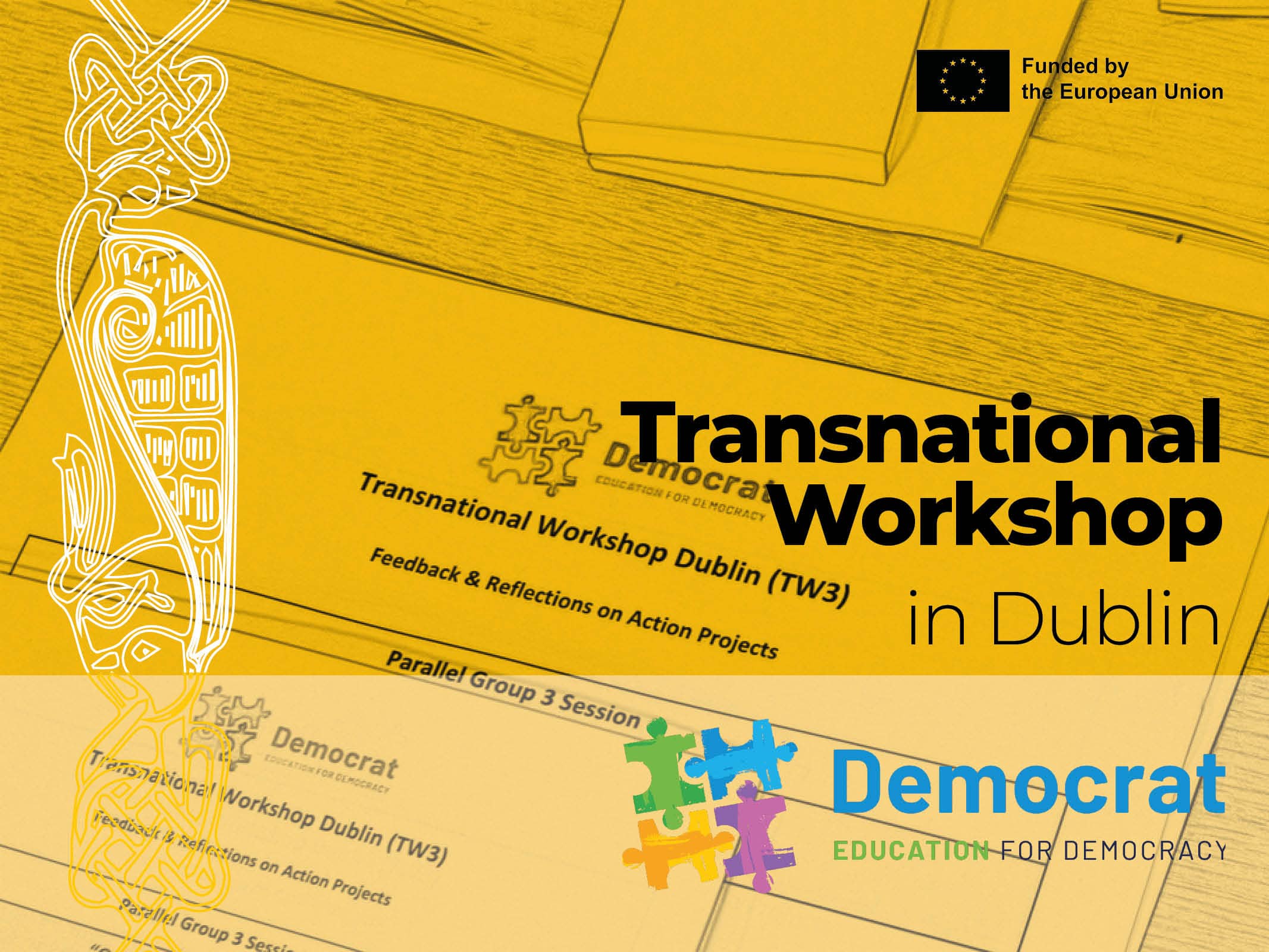Fomento de la Educación Democrática: conclusiones clave del taller transnacional Democrat en Dublín